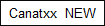 Canatxx  NEW
