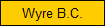 Wyre B.C.